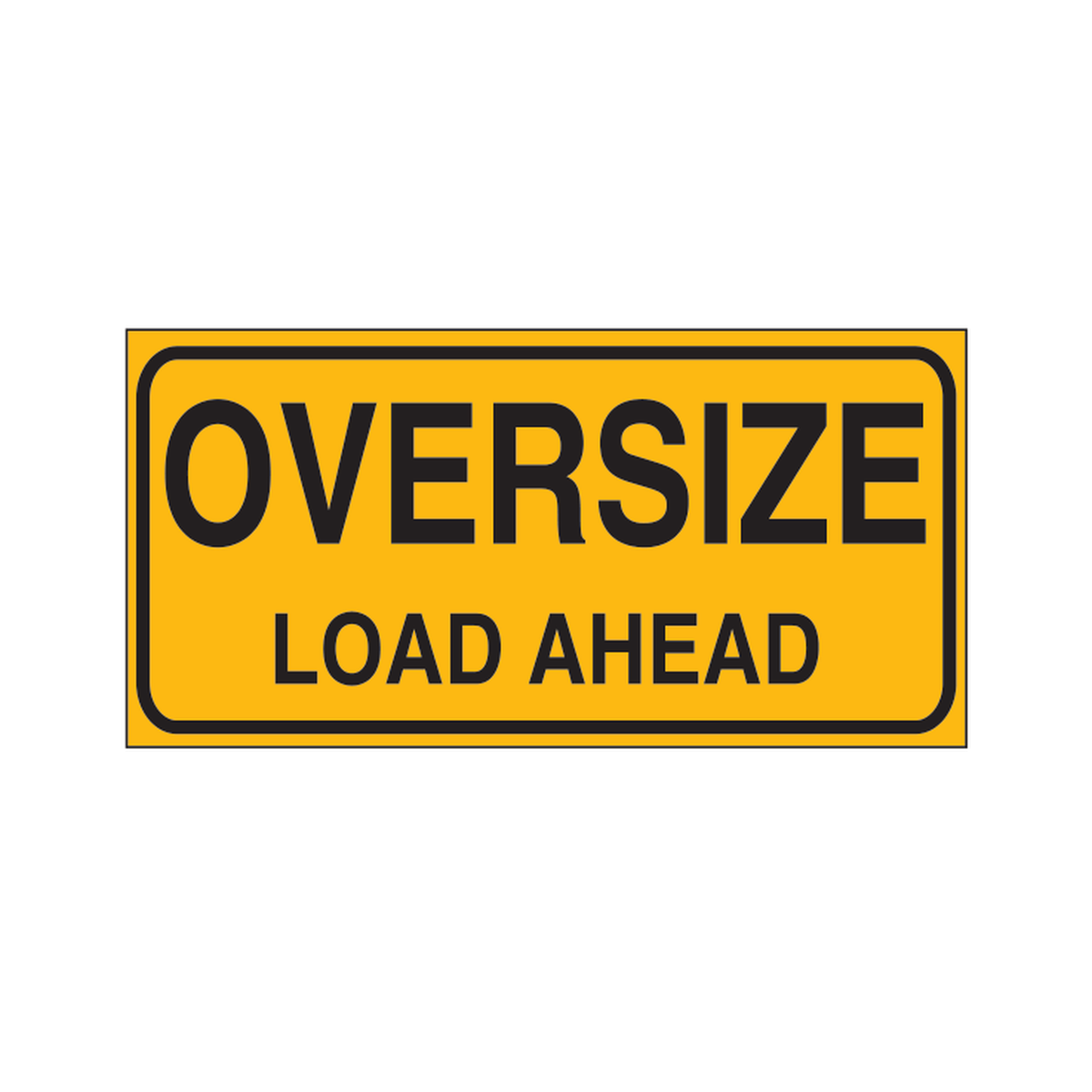 Oversize Load Ahead