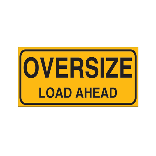 Oversize Load Ahead