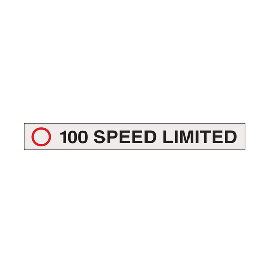 100 Speed Limited Sign