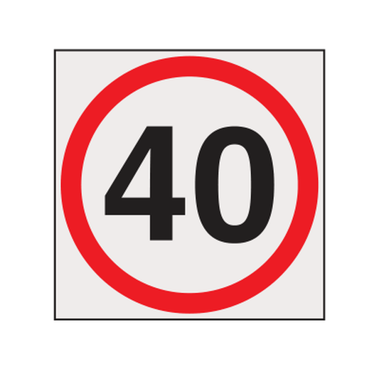 40 Speed Limit Sign