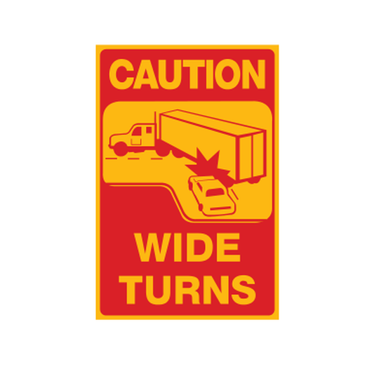 Caution Wide Turns