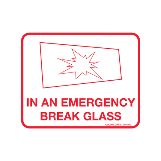 In Emergency Break Glass Standard